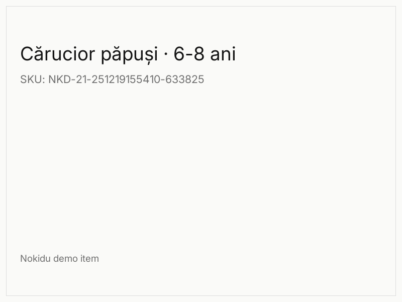 Cărucior păpuși · 6-8 ani